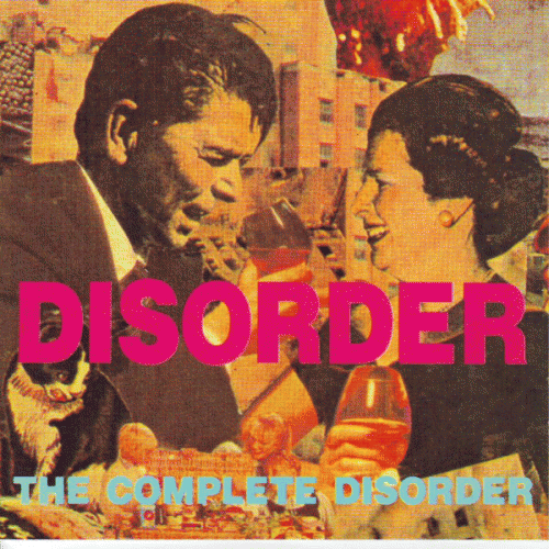 Disorder (UK) : The Complete Disorder